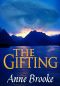 [Gathandrian 01] • The Gifting